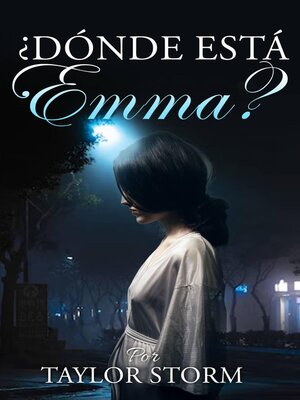 cover image of ¿Dónde está Emma?